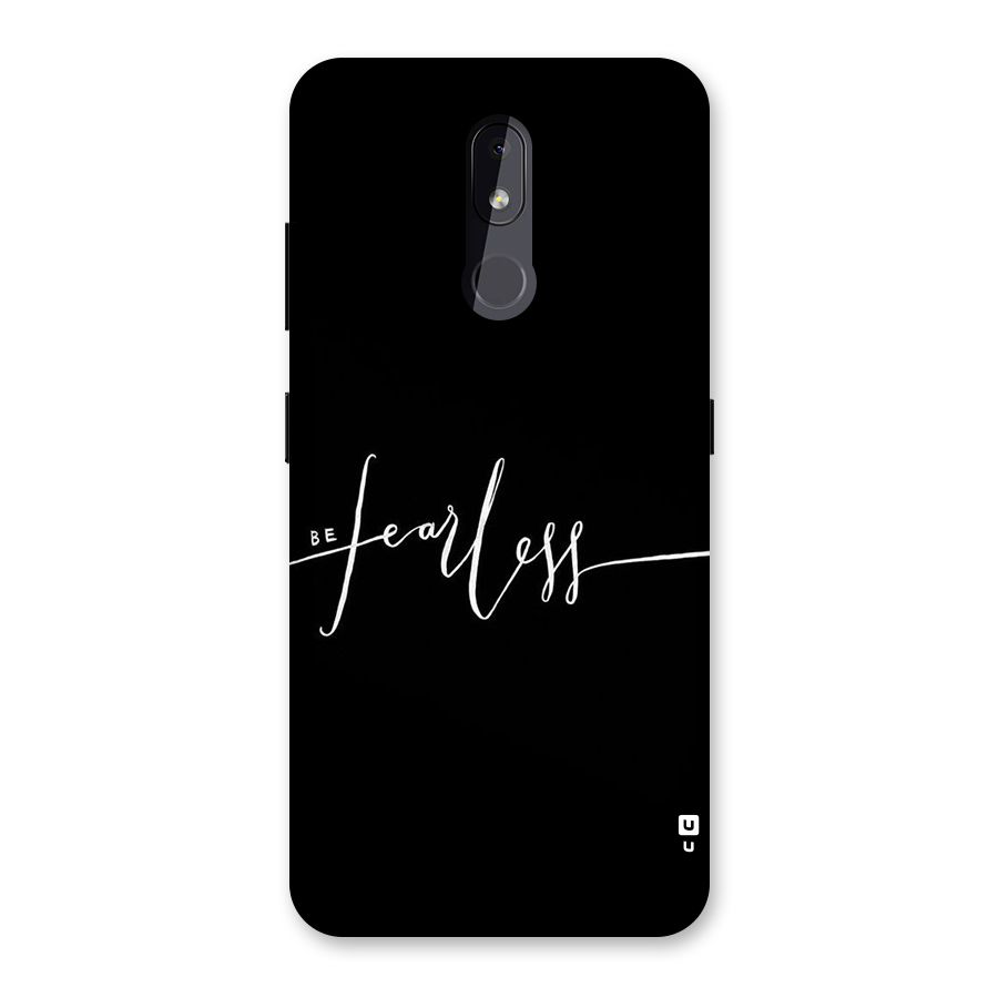 Always Be Fearless Back Case for Nokia 3.2