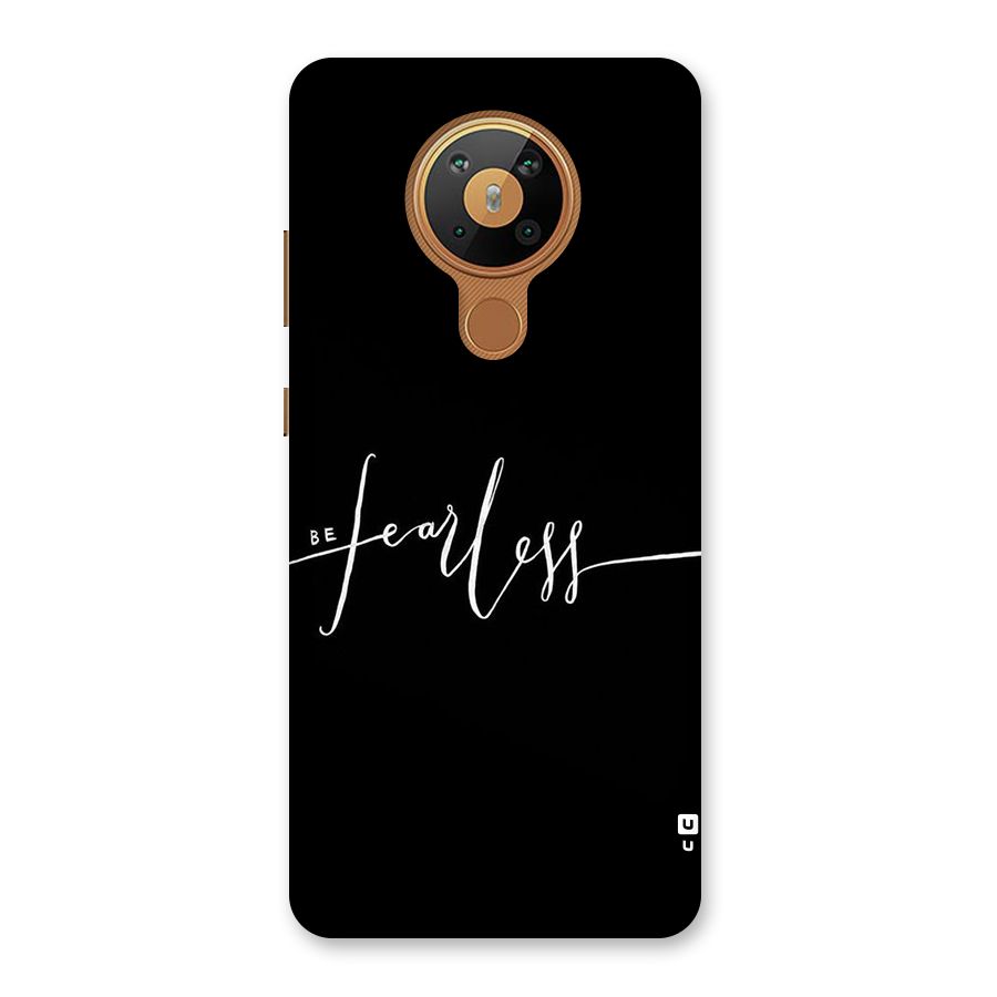 Always Be Fearless Back Case for Nokia 5.3