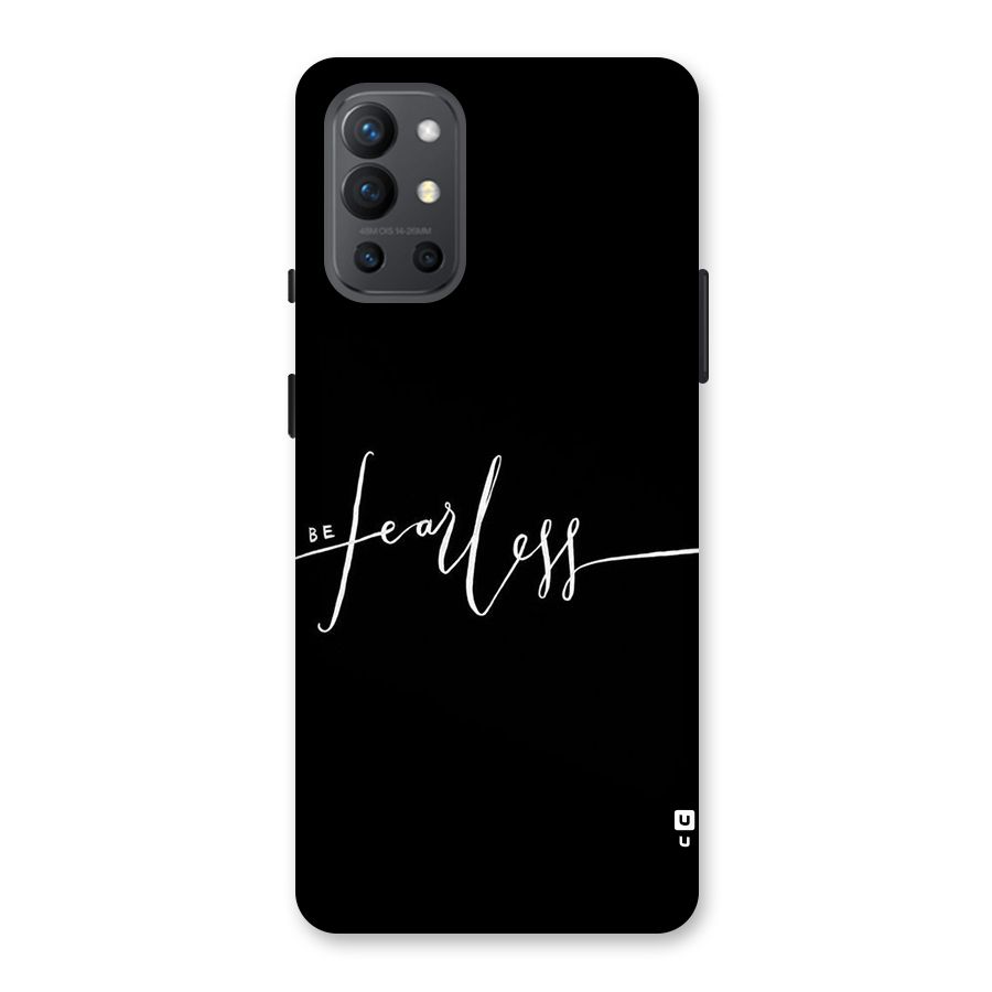 Always Be Fearless Back Case for OnePlus 9R