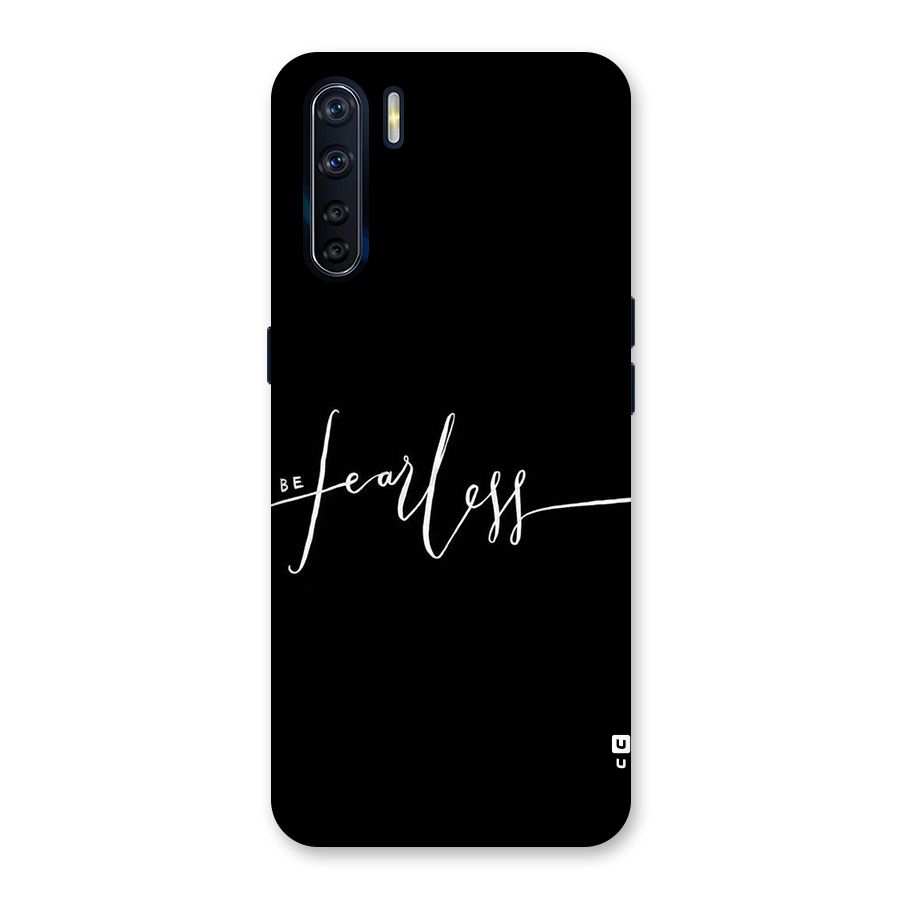 Always Be Fearless Back Case for Oppo F15
