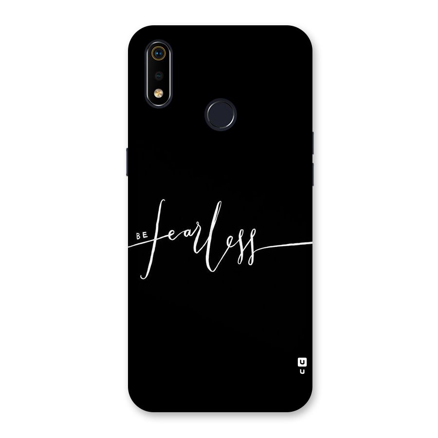 Always Be Fearless Back Case for Realme 3i