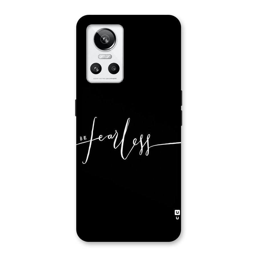 Always Be Fearless Back Case for Realme GT Neo 3