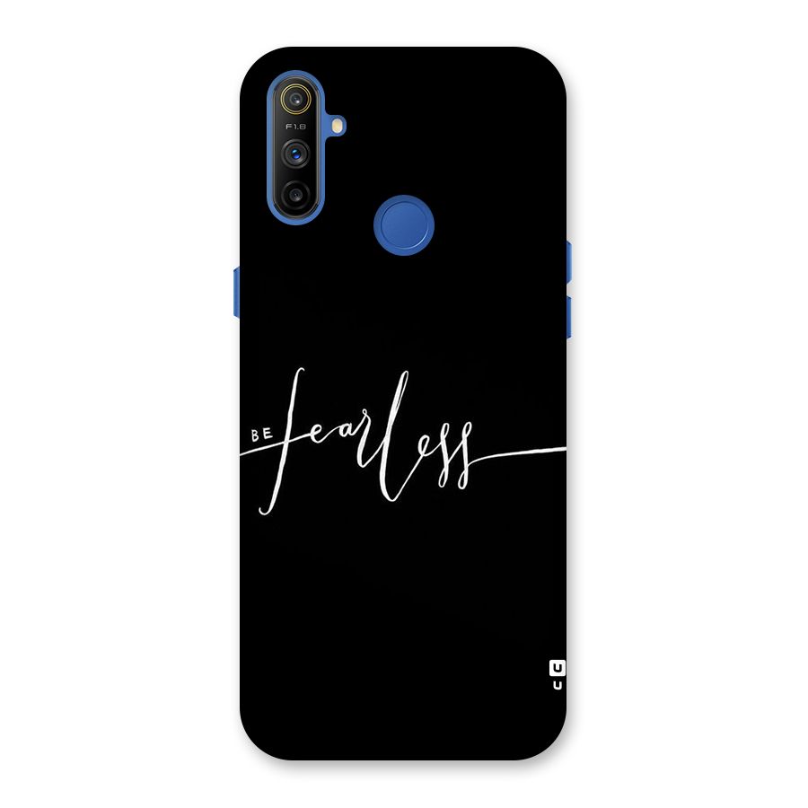 Always Be Fearless Back Case for Realme Narzo 10A