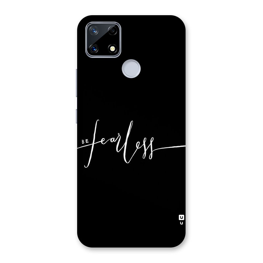 Always Be Fearless Back Case for Realme Narzo 20