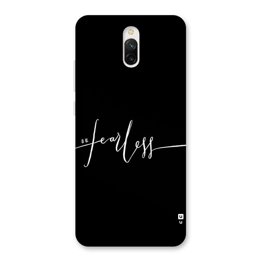 Always Be Fearless Back Case for Redmi 8A Dual