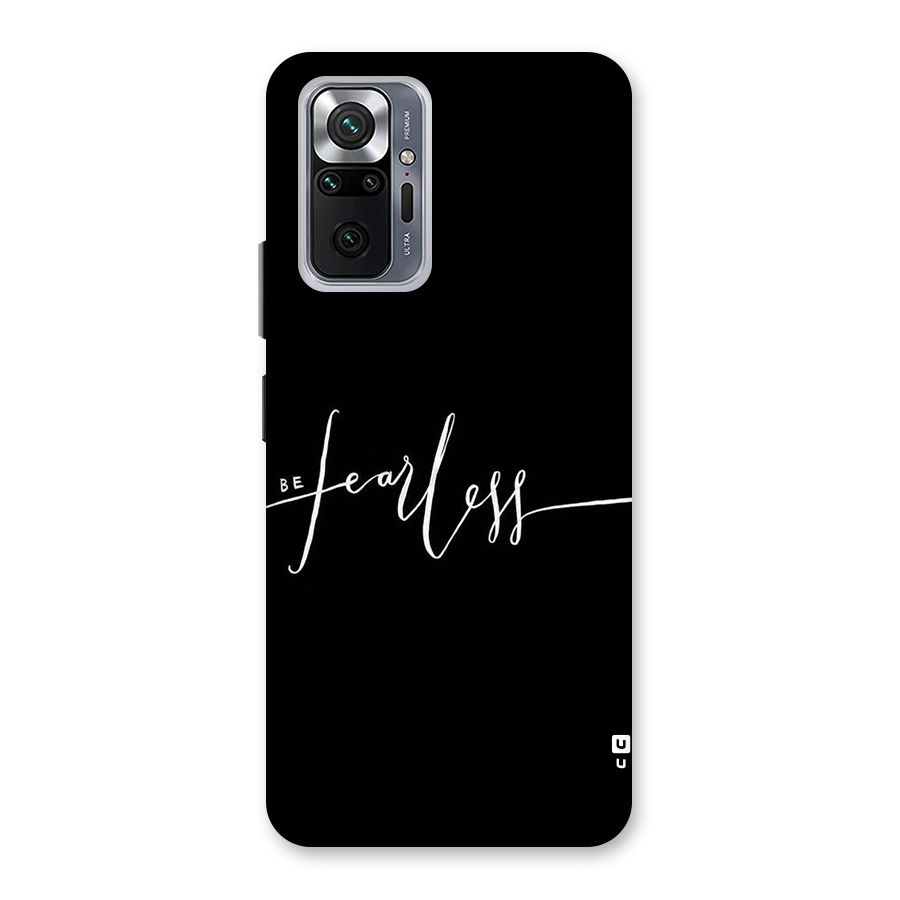 Always Be Fearless Back Case for Redmi Note 10 Pro Max