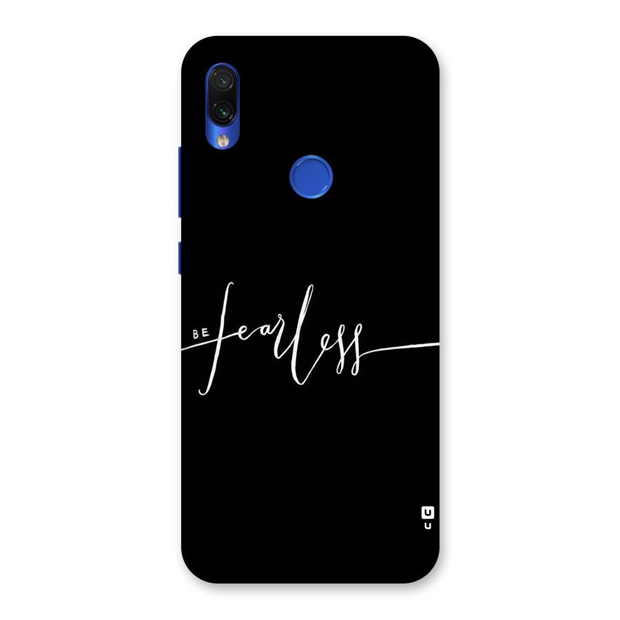 Always Be Fearless Back Case for Redmi Note 7S