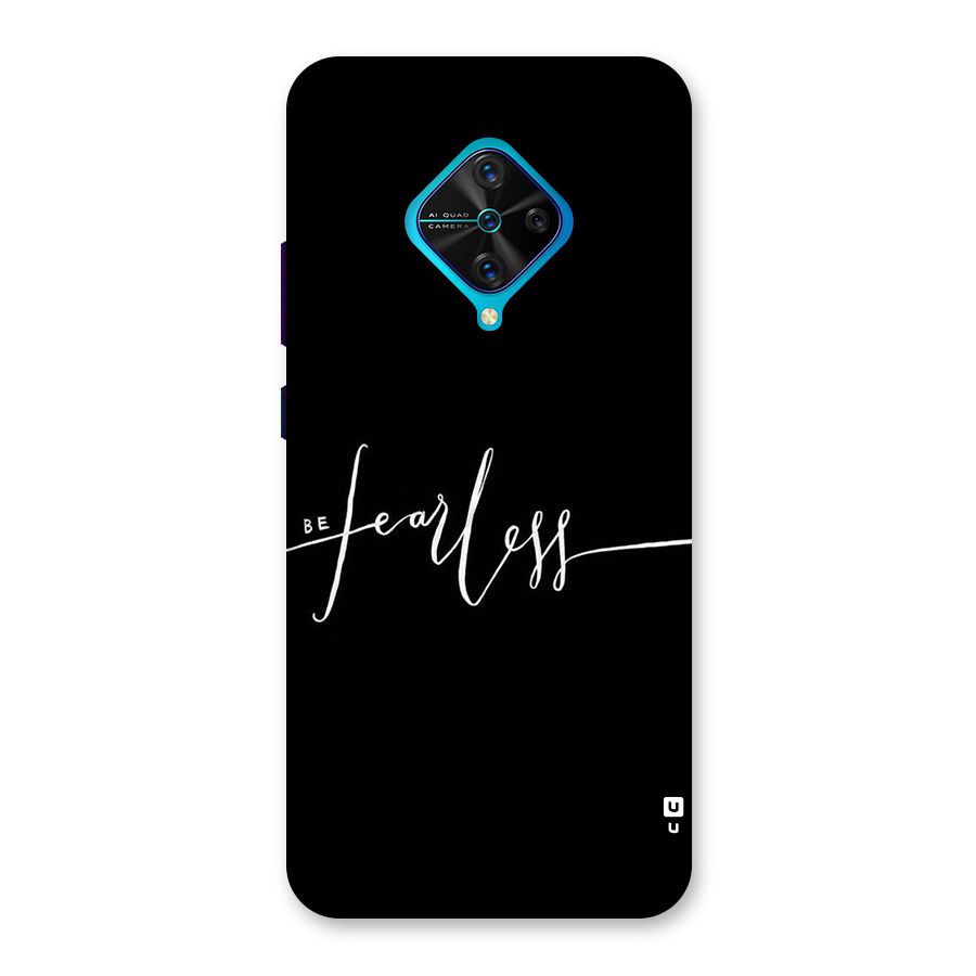Always Be Fearless Back Case for Vivo S1 Pro