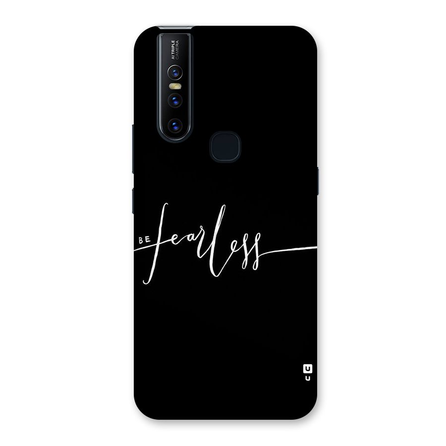 Always Be Fearless Back Case for Vivo V15
