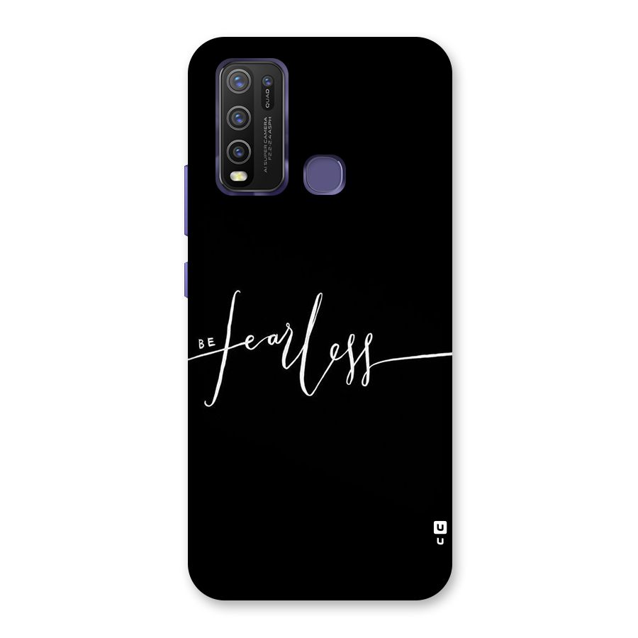 Always Be Fearless Back Case for Vivo Y50