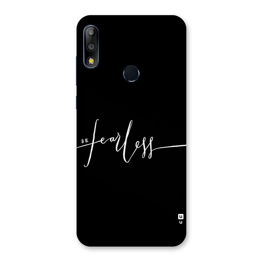 Always Be Fearless Back Case for Zenfone Max Pro M2