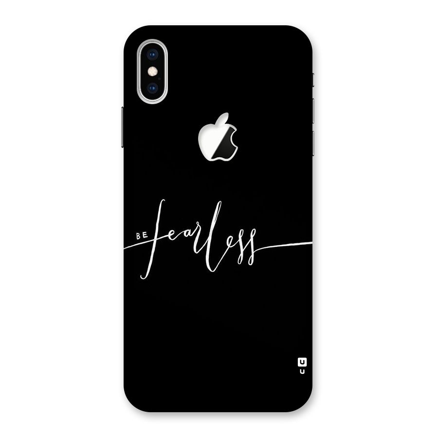 Always Be Fearless Back Case for iPhone XS Max Apple Cut