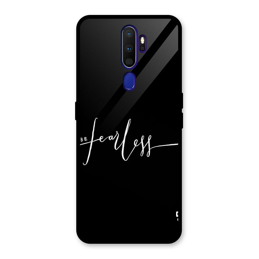 Always Be Fearless Glass Back Case for Oppo A9 (2020)