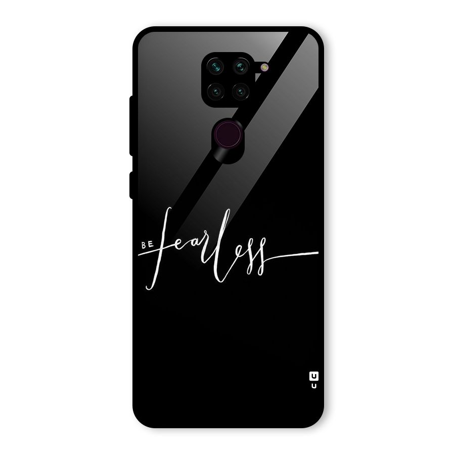 Always Be Fearless Glass Back Case for Redmi Note 9