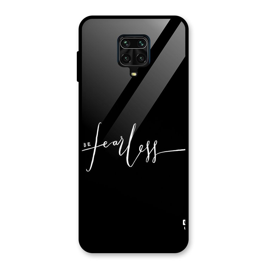 Always Be Fearless Glass Back Case for Redmi Note 9 Pro