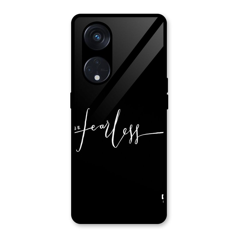 Always Be Fearless Glass Back Case for Reno8 T 5G