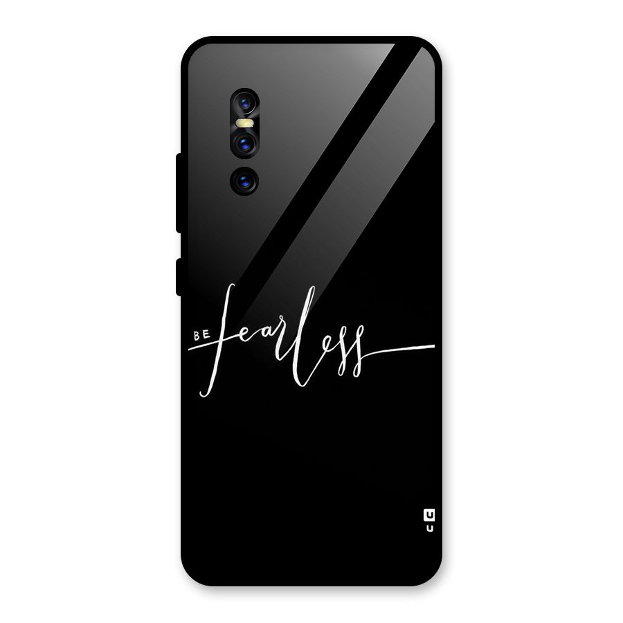 Always Be Fearless Glass Back Case for Vivo V15 Pro