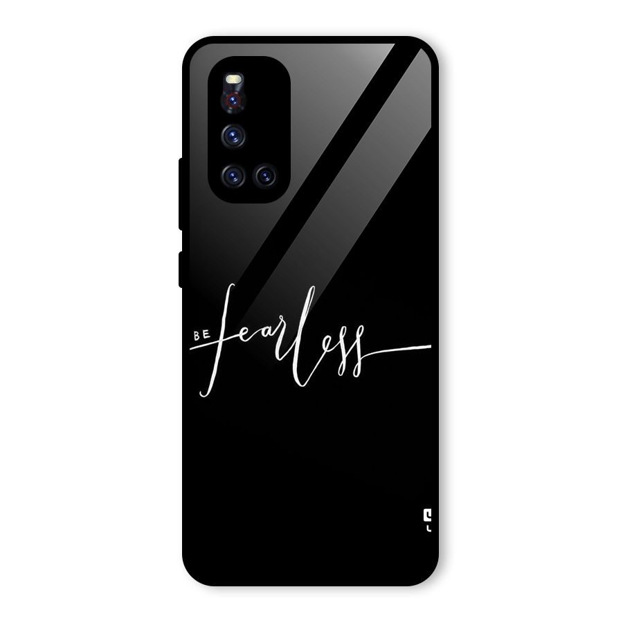 Always Be Fearless Glass Back Case for Vivo V19