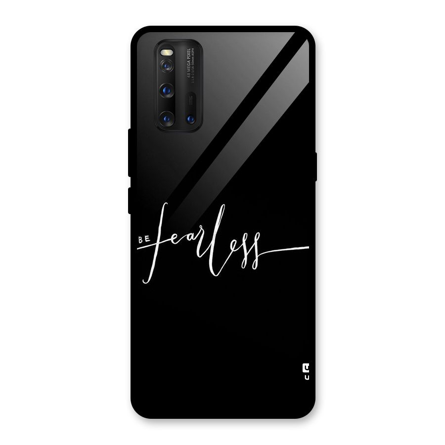 Always Be Fearless Glass Back Case for Vivo iQOO 3
