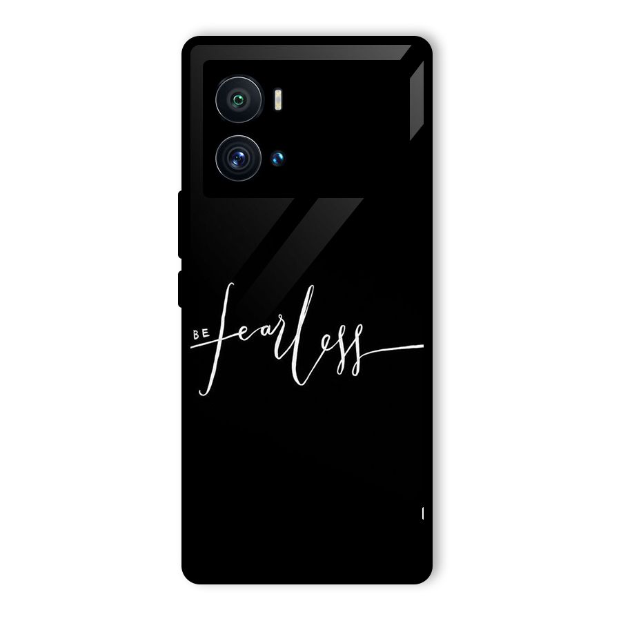 Always Be Fearless Glass Back Case for Vivo iQOO 9 Pro