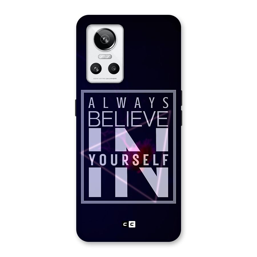 Always Believe in Yourself Back Case for Realme GT Neo 3