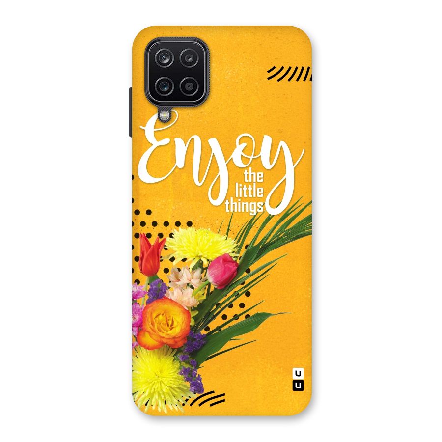 Always Enjoy Little Things Back Case for Galaxy A12