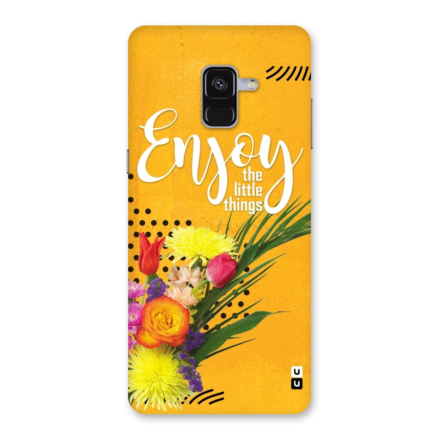 Always Enjoy Little Things Back Case for Galaxy A8 Plus