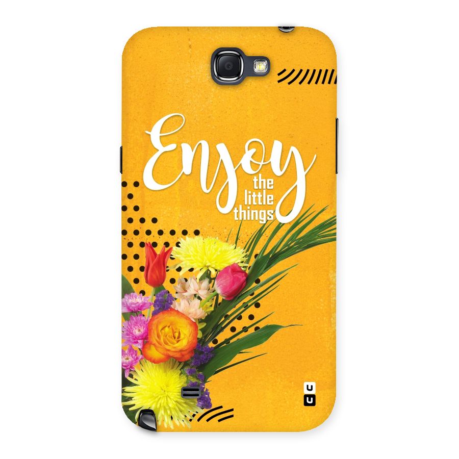 Always Enjoy Little Things Back Case for Galaxy Note 2