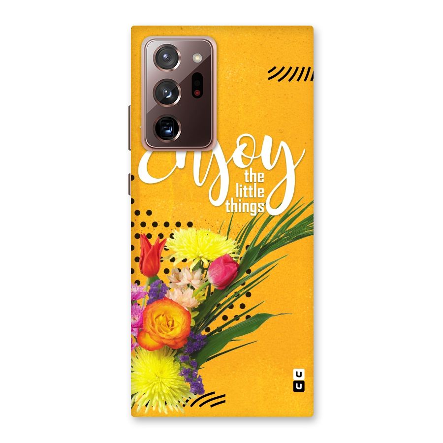 Always Enjoy Little Things Back Case for Galaxy Note 20 Ultra