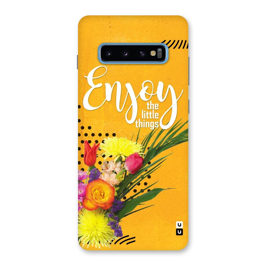 Always Enjoy Little Things Back Case for Galaxy S10 Plus