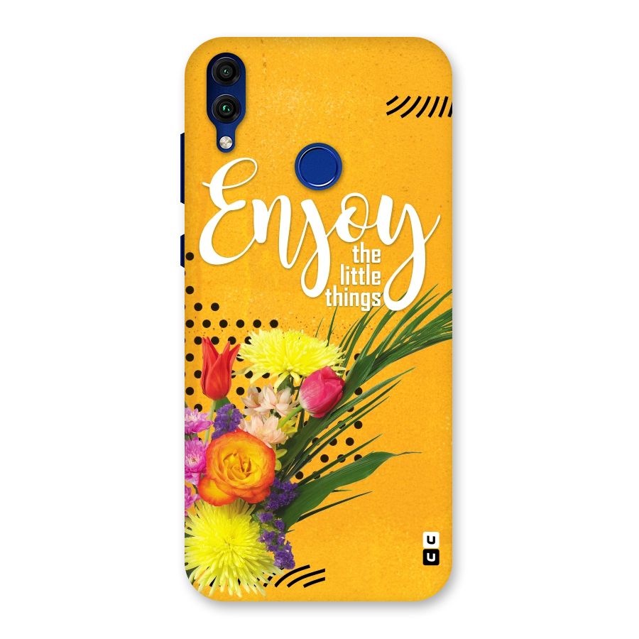 Always Enjoy Little Things Back Case for Honor 8C