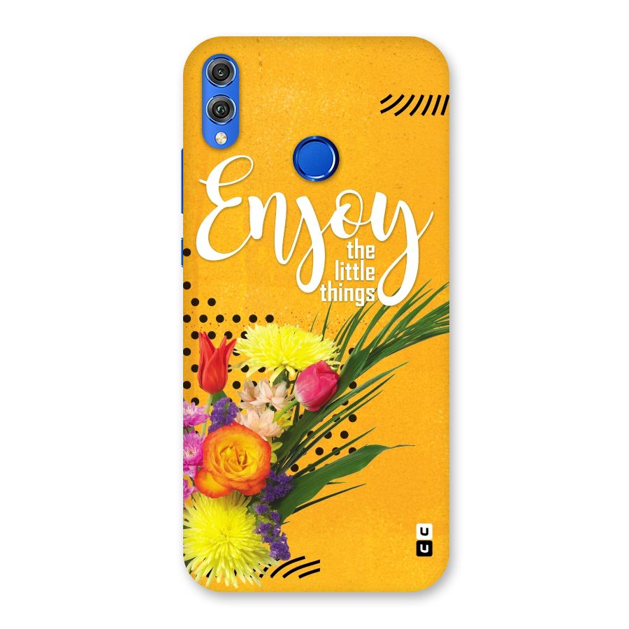 Always Enjoy Little Things Back Case for Honor 8X