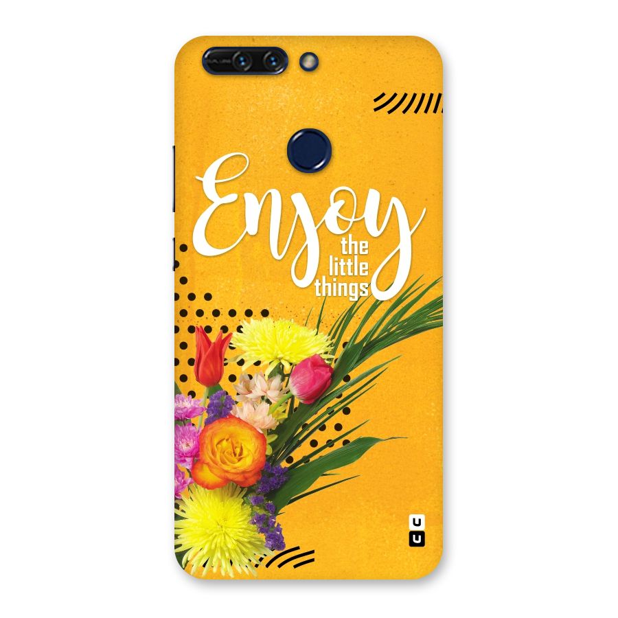 Always Enjoy Little Things Back Case for Honor 8 Pro