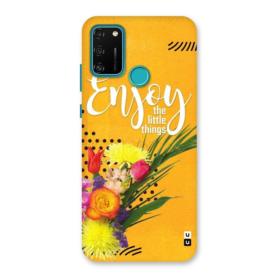 Always Enjoy Little Things Back Case for Honor 9A