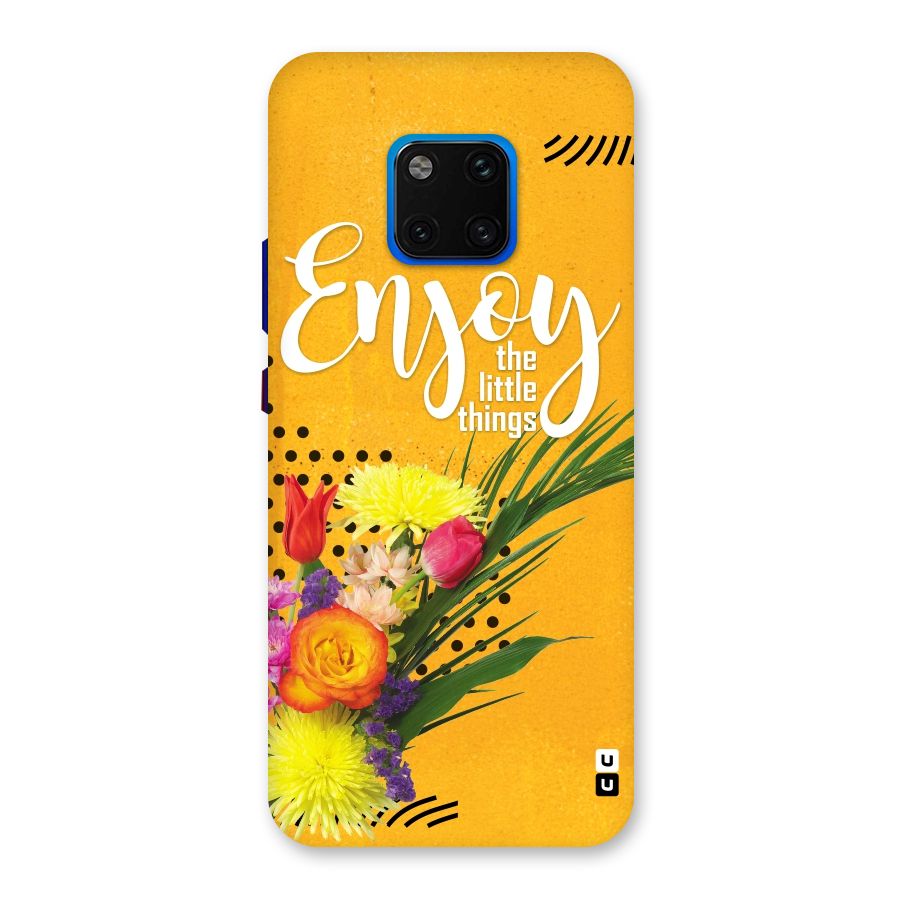 Always Enjoy Little Things Back Case for Huawei Mate 20 Pro