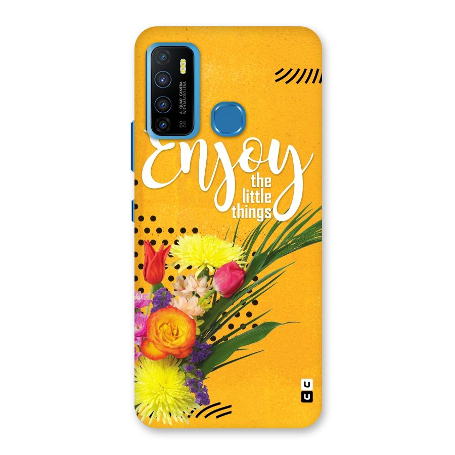 Always Enjoy Little Things Back Case for Infinix Hot 9