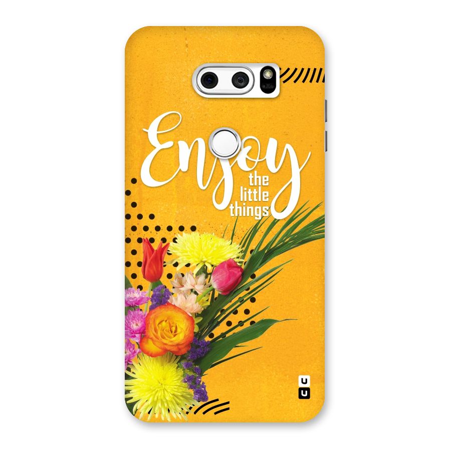 Always Enjoy Little Things Back Case for LG V30