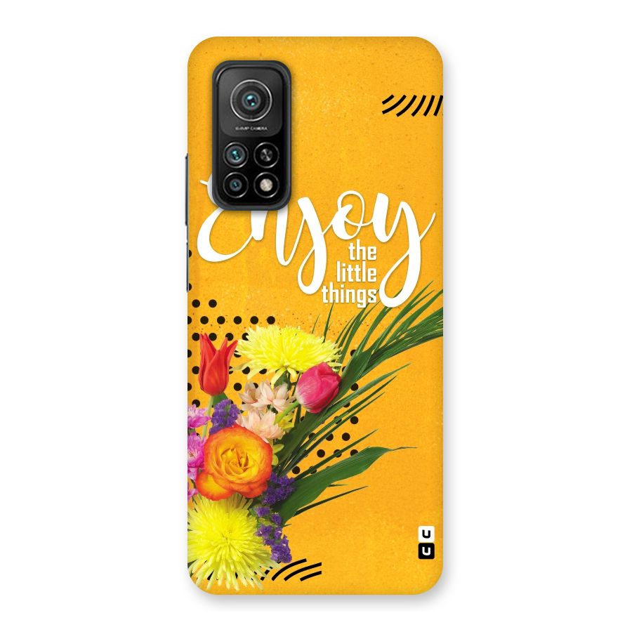 Always Enjoy Little Things Back Case for Mi 10T Pro 5G