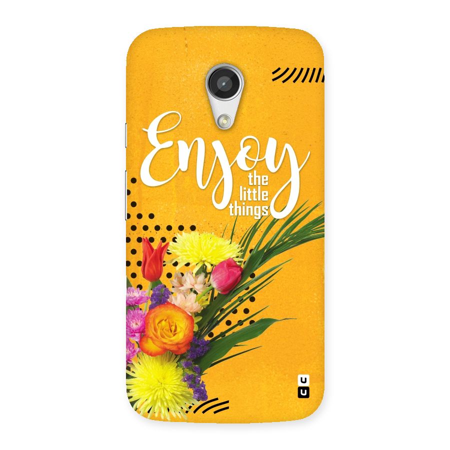 Always Enjoy Little Things Back Case for Moto G 2nd Gen
