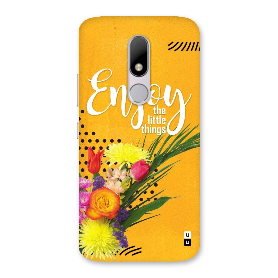 Always Enjoy Little Things Back Case for Moto M
