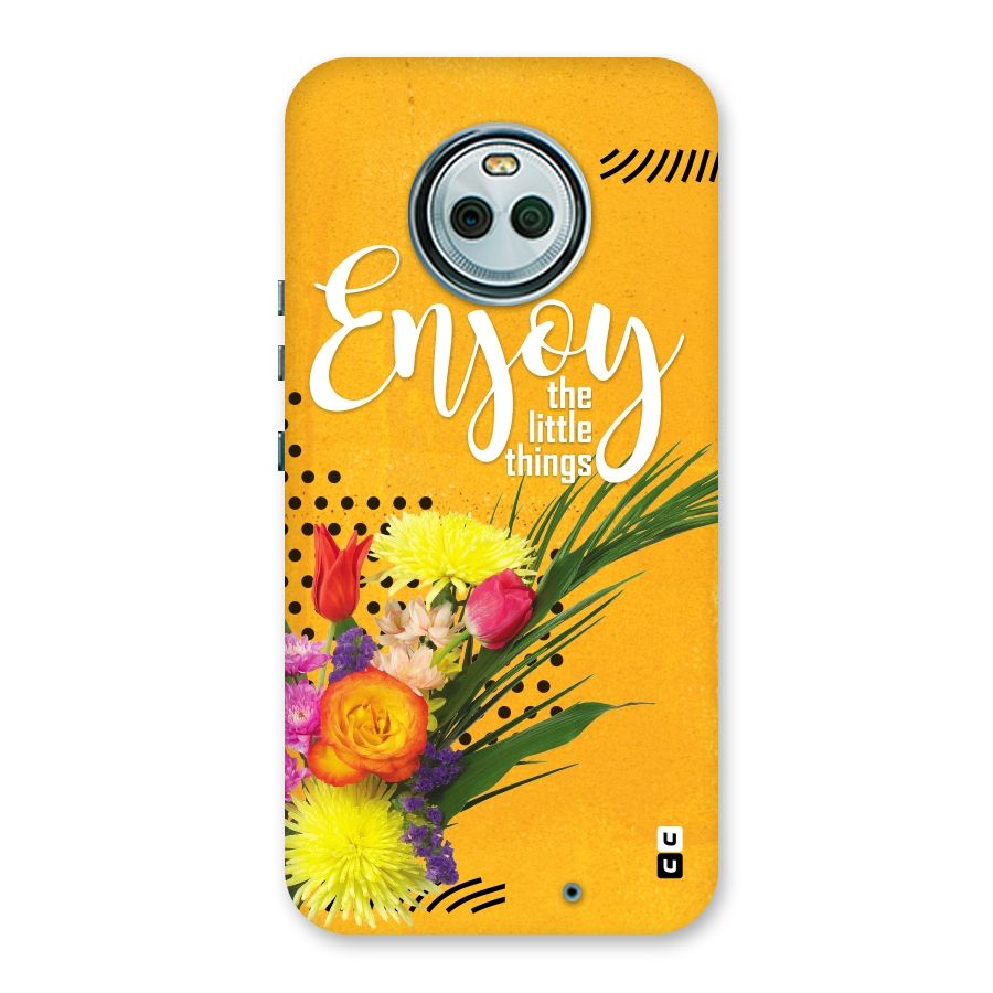 Always Enjoy Little Things Back Case for Moto X4