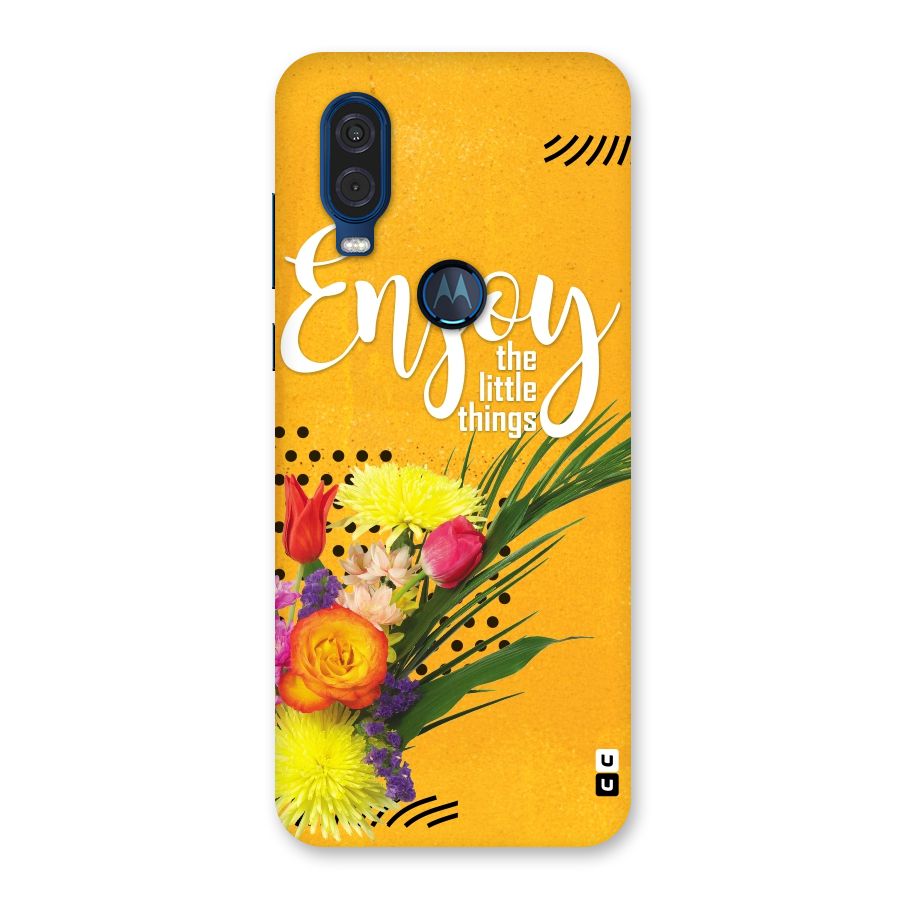 Always Enjoy Little Things Back Case for Motorola One Vision