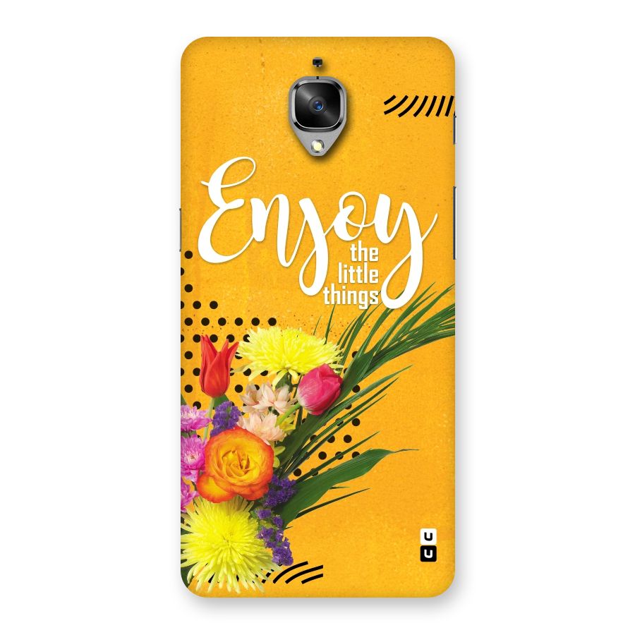 Always Enjoy Little Things Back Case for OnePlus 3