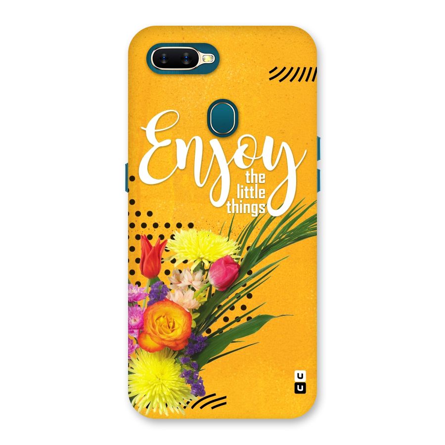 Always Enjoy Little Things Back Case for Oppo A11k