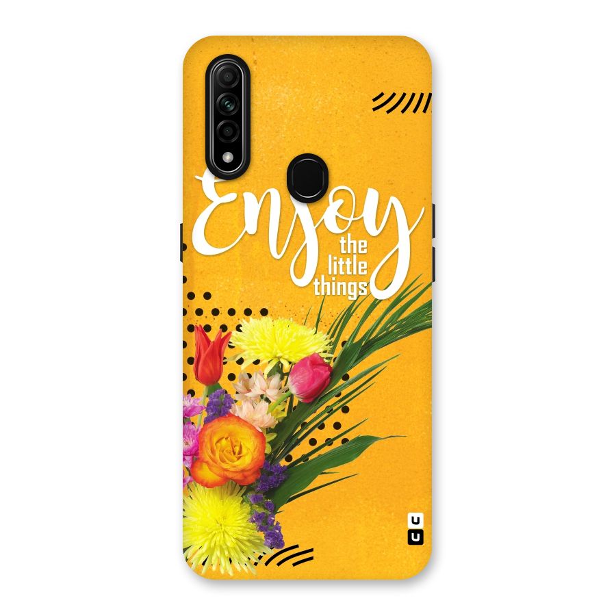Always Enjoy Little Things Back Case for Oppo A31