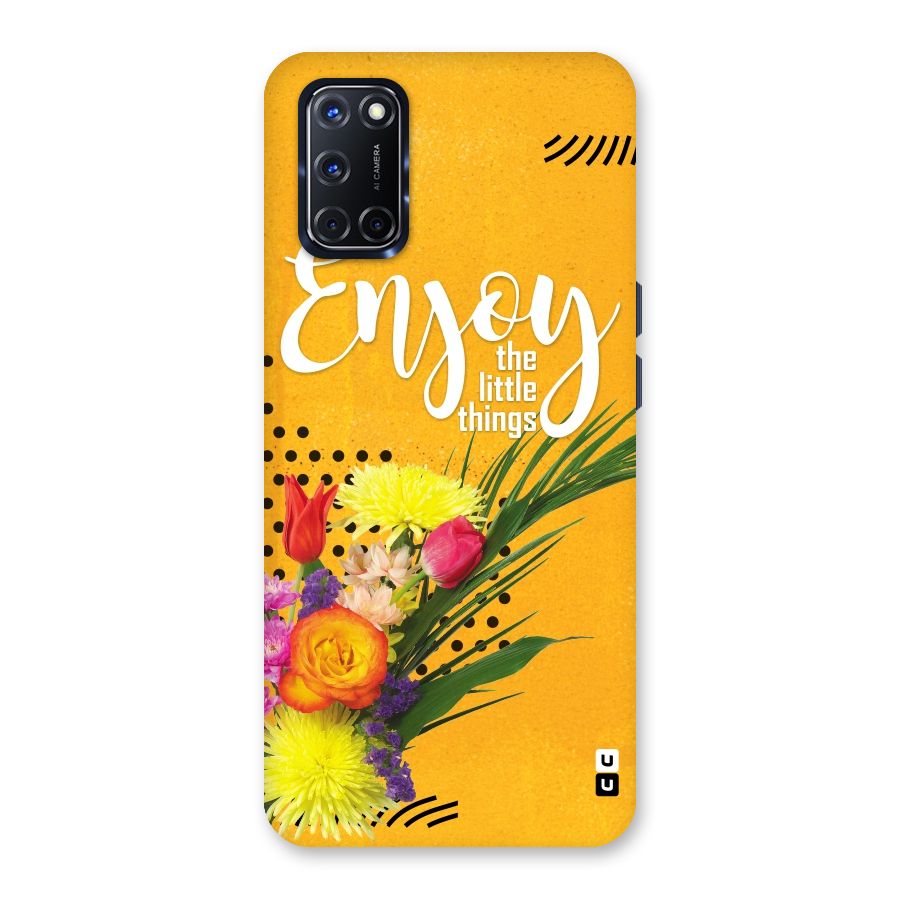 Always Enjoy Little Things Back Case for Oppo A52