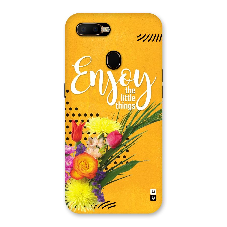 Always Enjoy Little Things Back Case for Oppo A5s