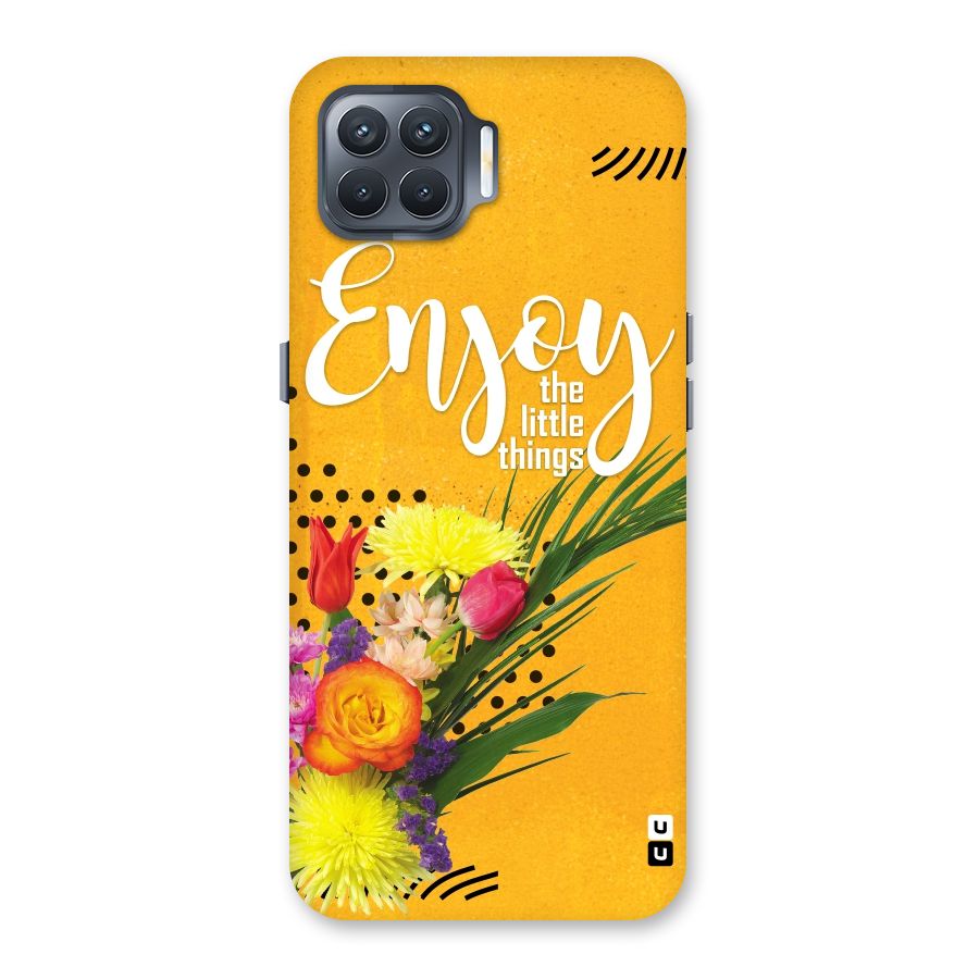 Always Enjoy Little Things Back Case for Oppo F17 Pro