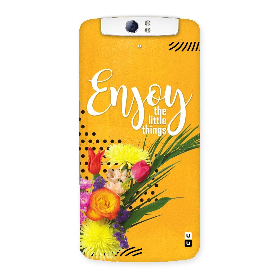 Always Enjoy Little Things Back Case for Oppo N1