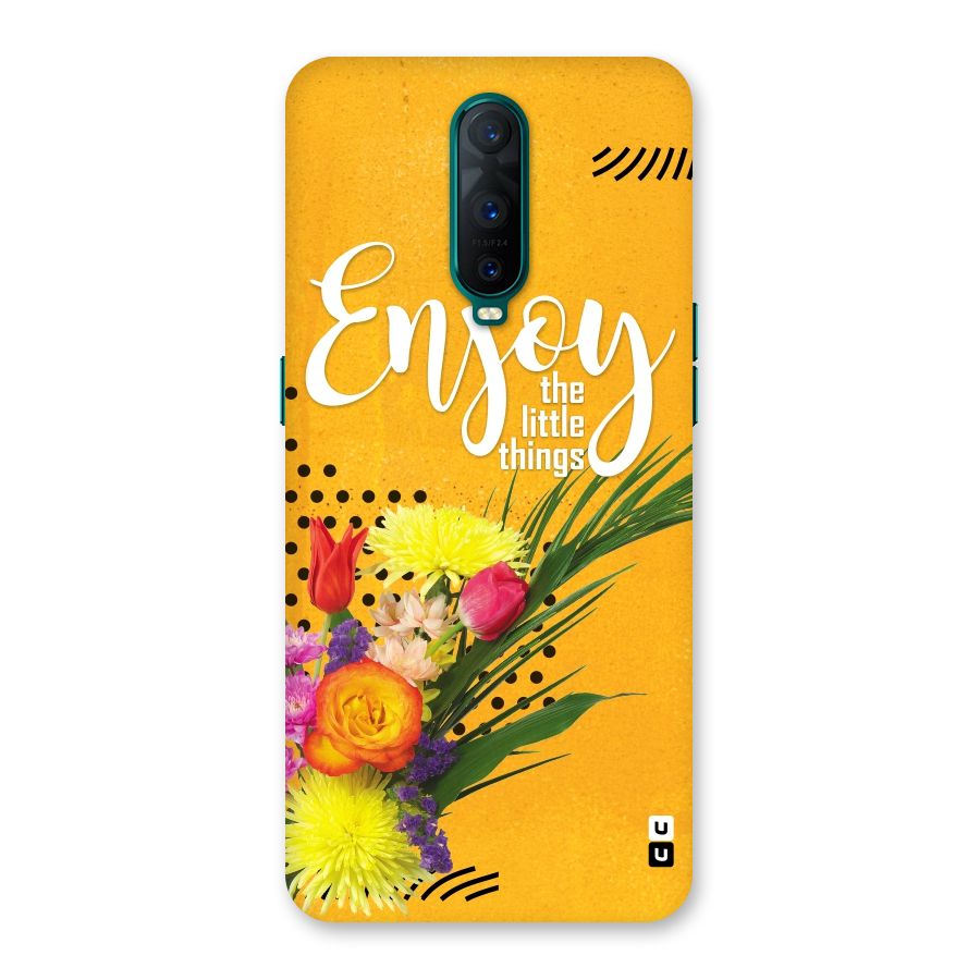 Always Enjoy Little Things Back Case for Oppo R17 Pro
